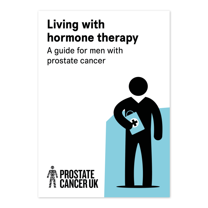 Living with hormone therapy: A guide for men with prostate cancer