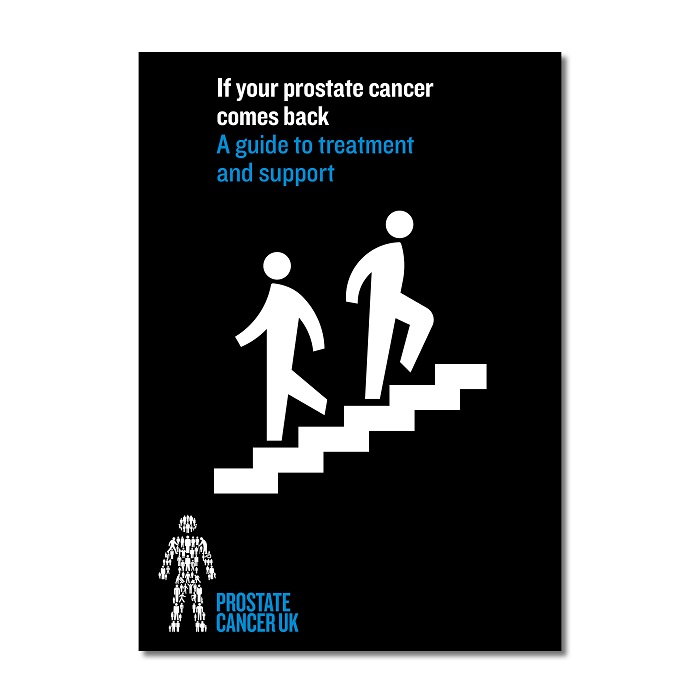 If your prostate cancer comes back: A guide to treatment and support